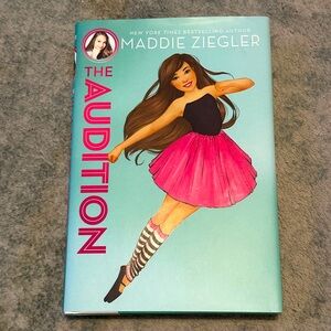 The Audition - By Maddie Ziegler
